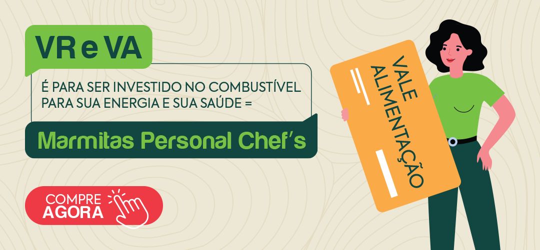 Personal Chef's - Benef&iacute;cios VR e VA